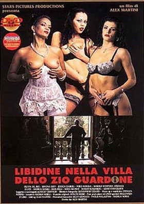 Похотливость на вилле дяди вуайериста